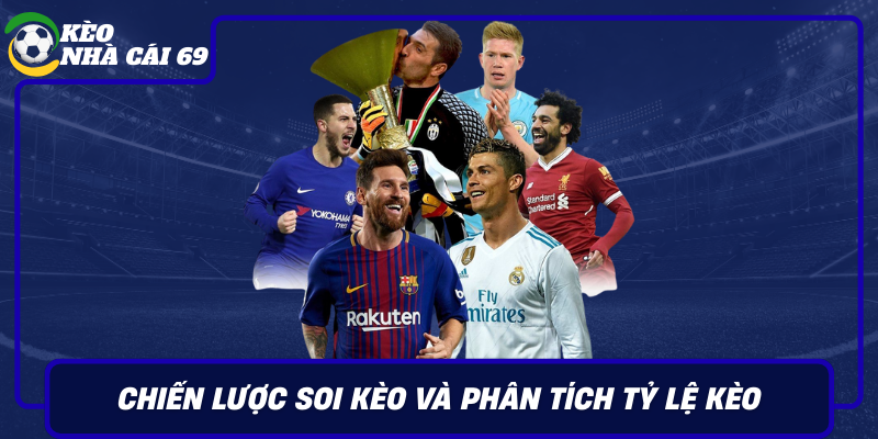 Chien Luoc Soi Keo Va Phan Tich Ty Le Keo