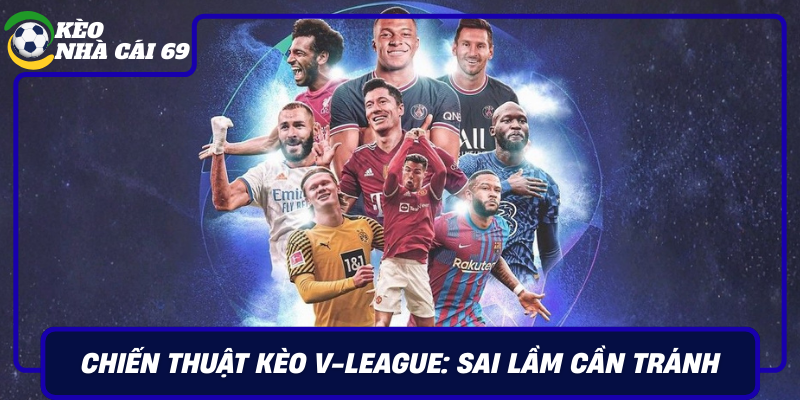 Chien Thuat Keo V League Sai Lam Can Tranh