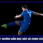 Keo Chap Huong Dan Doc Keo Va Chon Cua An Toan 2026