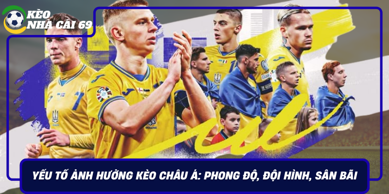 Yeu To Anh Huong Keo Chau A Phong Do Doi Hinh San Bai